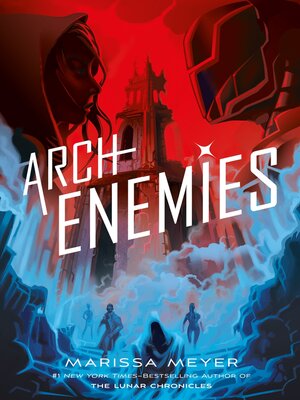 cover image of Archenemies